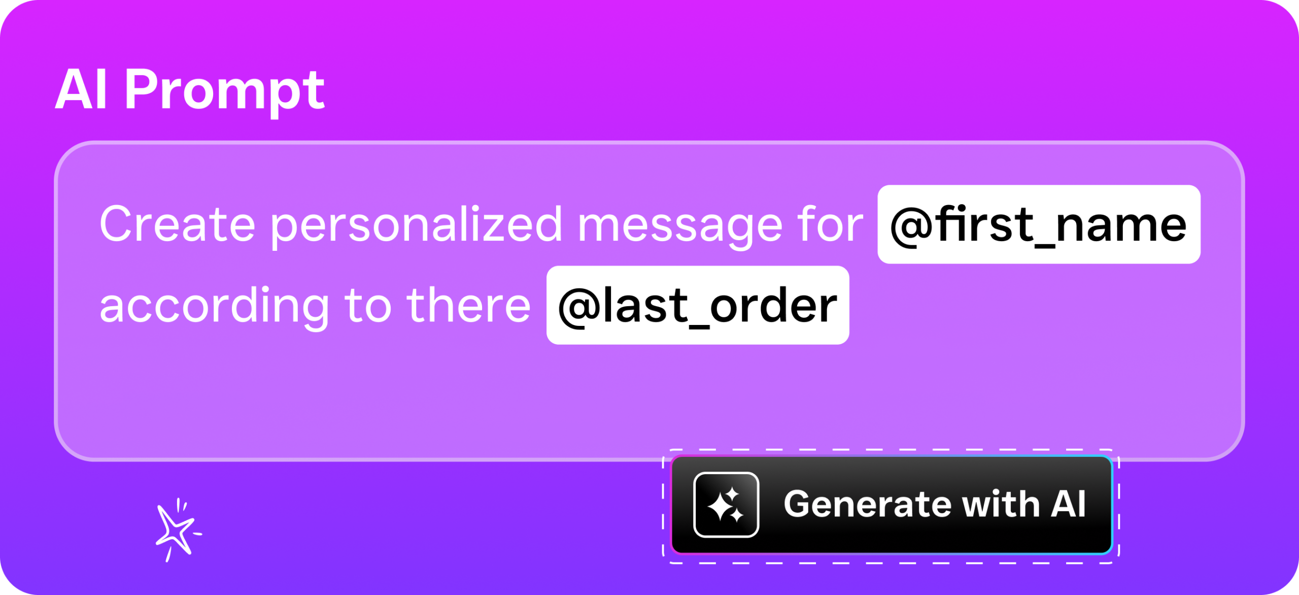 An AI prompt interface shows dynamic fields for creating personalized messages and a generate button.